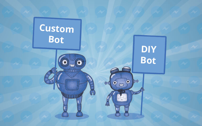 Custom Built Chatbots Vs. DIY Bots